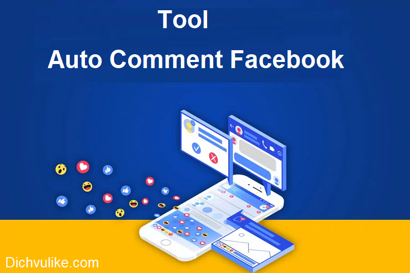 Tool comment facebook - Tự động tăng bình luận cho bài viết