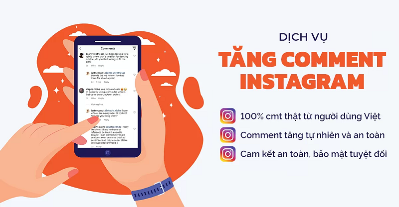 Dịch vụ tăng bình luận Instagram từ tài khoản Việt Thật