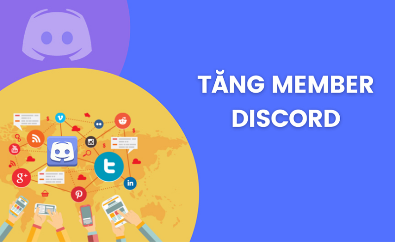 Tăng member Discord Uy Tín - Tốc độ số #1 Việt Nam